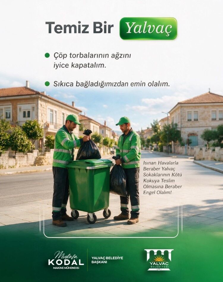 Başkan Kodal’dan Yalvaçlılara Temizlik Çağrısı 2
