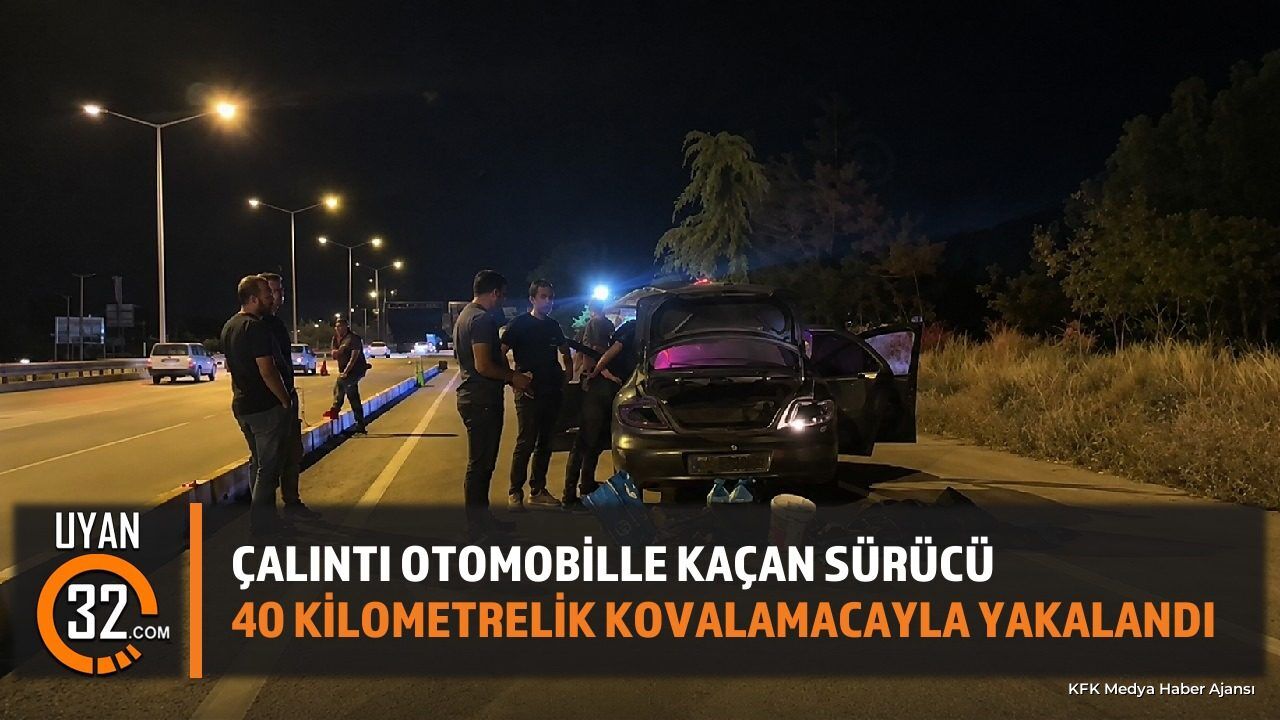 Çalıntı Otomobille Kaçan Sürücü 40 Kilometrelik Kovalamacayla Yakalandı