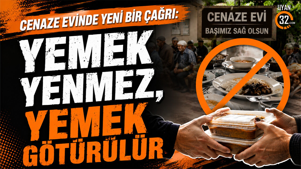 Cenaze Evinde Yeni Bir Çağrı: “Yemek Yenmez, Yemek Götürülür”