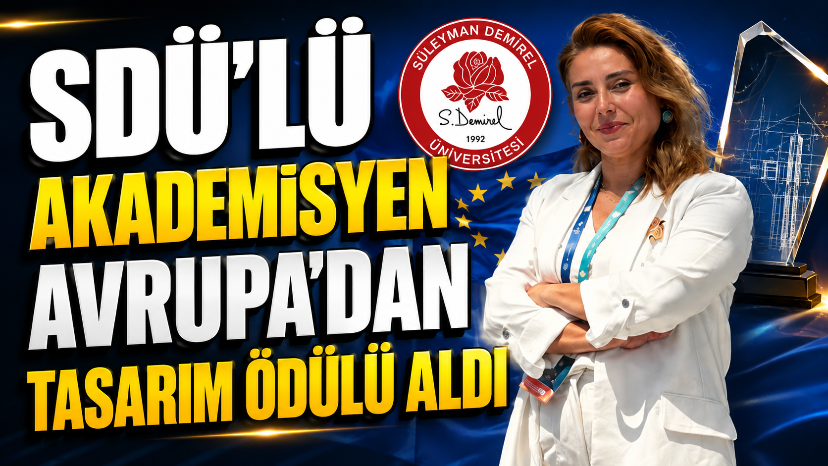 SDÜ'lü Akademisyene Avrupa'dan Tasarım Ödülü