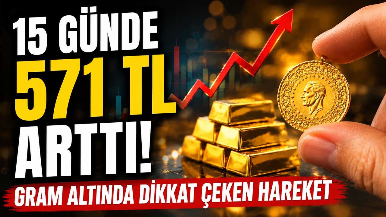 15 Gün Önce Alanlar Mutlu, Satanlar Pişman! Gram Altında Dikkat Çeken Yükseliş
