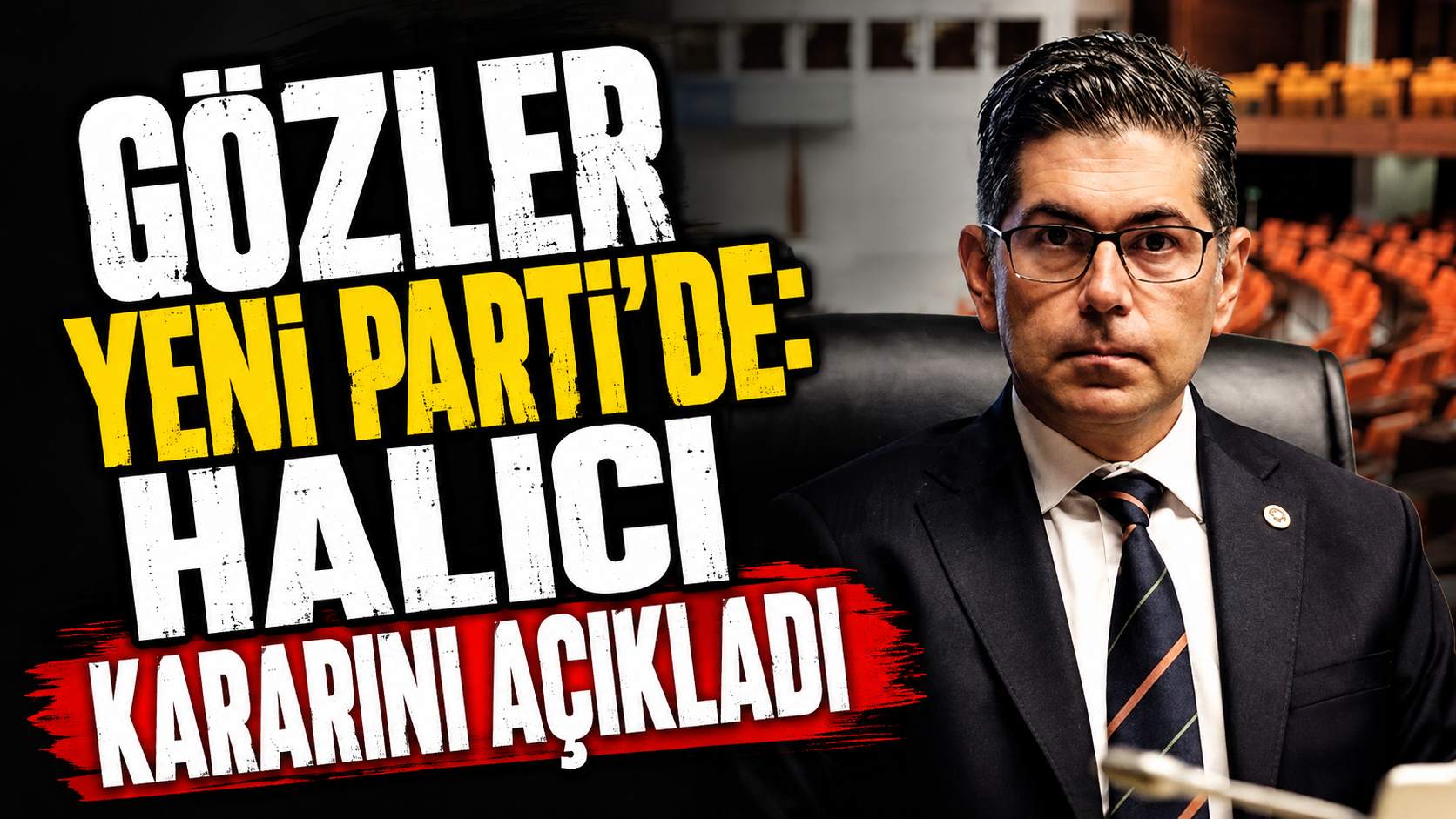 Gözler Yeni Parti’de: Halıcı Kararını Açıkladı