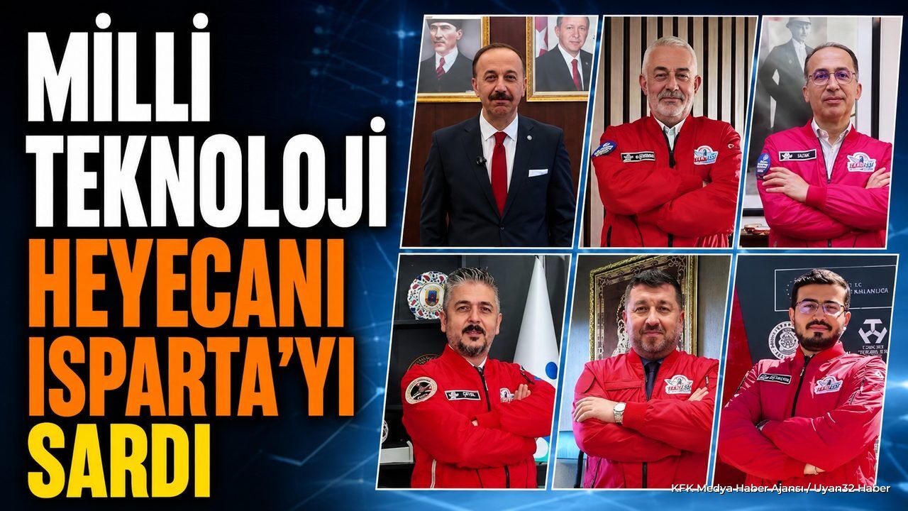 Isparta Protokolünden TEKNOFEST İçin Çağrı
