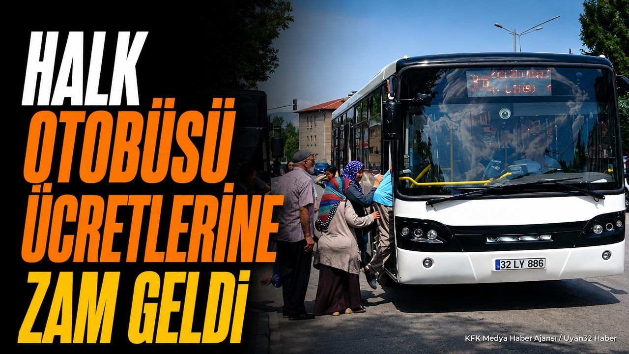 Isparta'da Halk Otobüsü Ücretlerine Zam: İşte Yeni Tarife