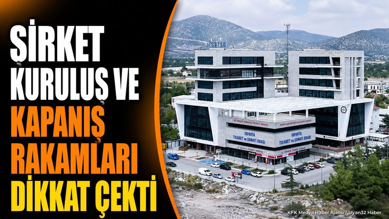 Isparta'da Şirket Rakamları Açıklandı
