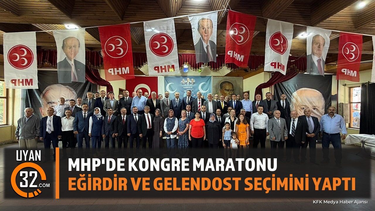 MHP Isparta'da İlçe Kongreleri Başladı: İşte İlk Sonuçlar
