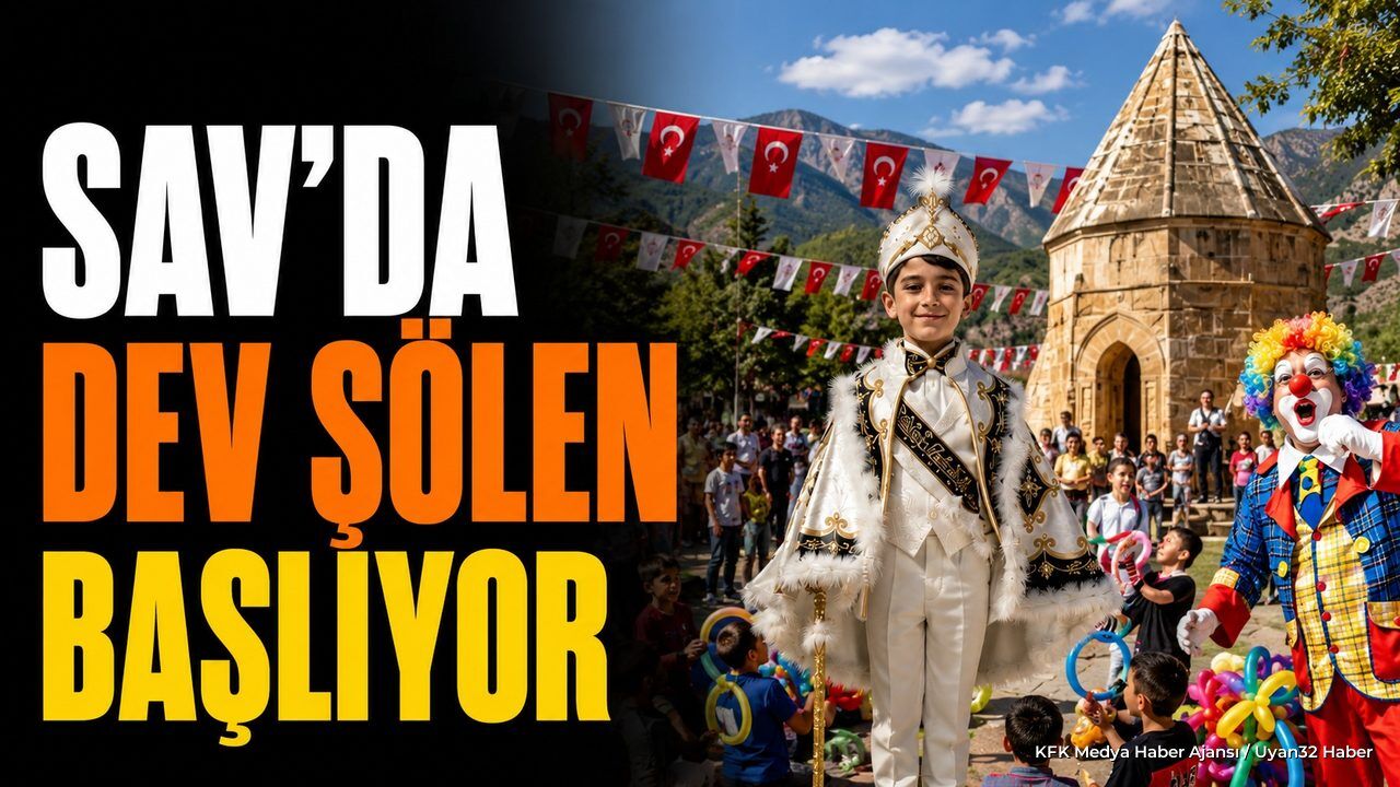 Sav Kasabası'nda Ergen ve İncili Çavuş Etkinlikleri Başlıyor