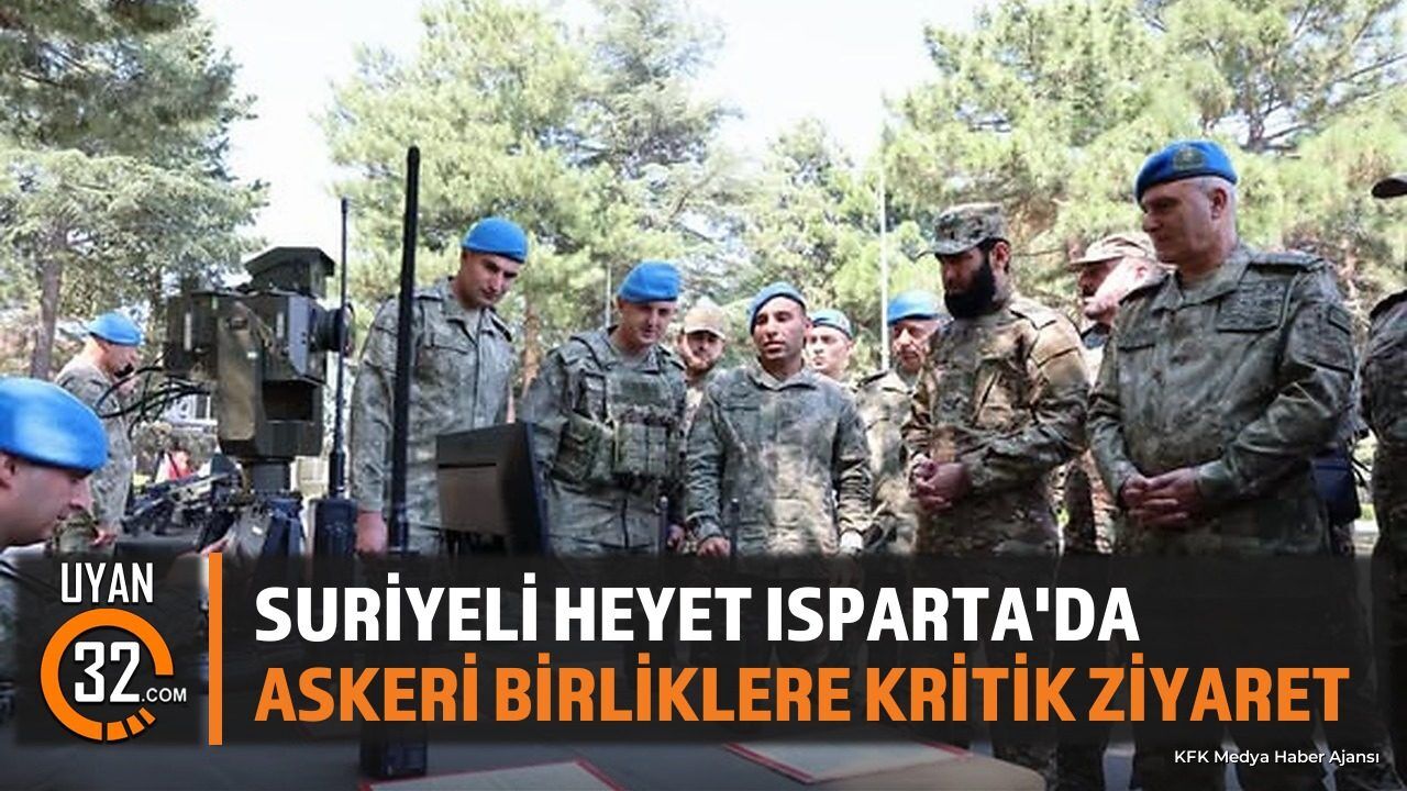 Suriyeli Askeri Heyetten Isparta'daki Birliklere Ziyaret