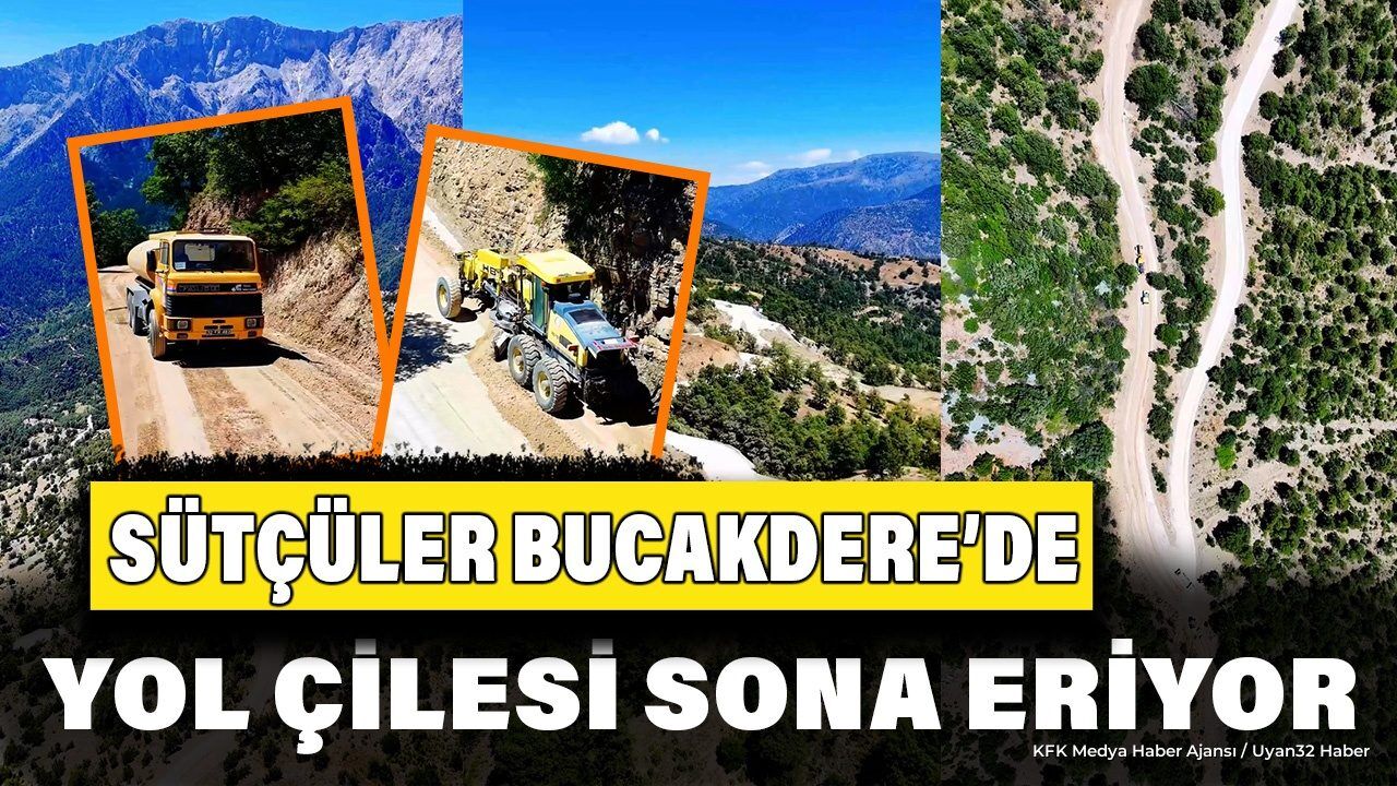 Sütçüler Bucakdere'de Yol Çilesi Sona Eriyor
