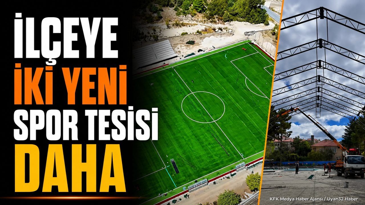 Uluborlu'da İki Yeni Spor Tesisi Tamamlanıyor: Son Düzlüğe Girildi