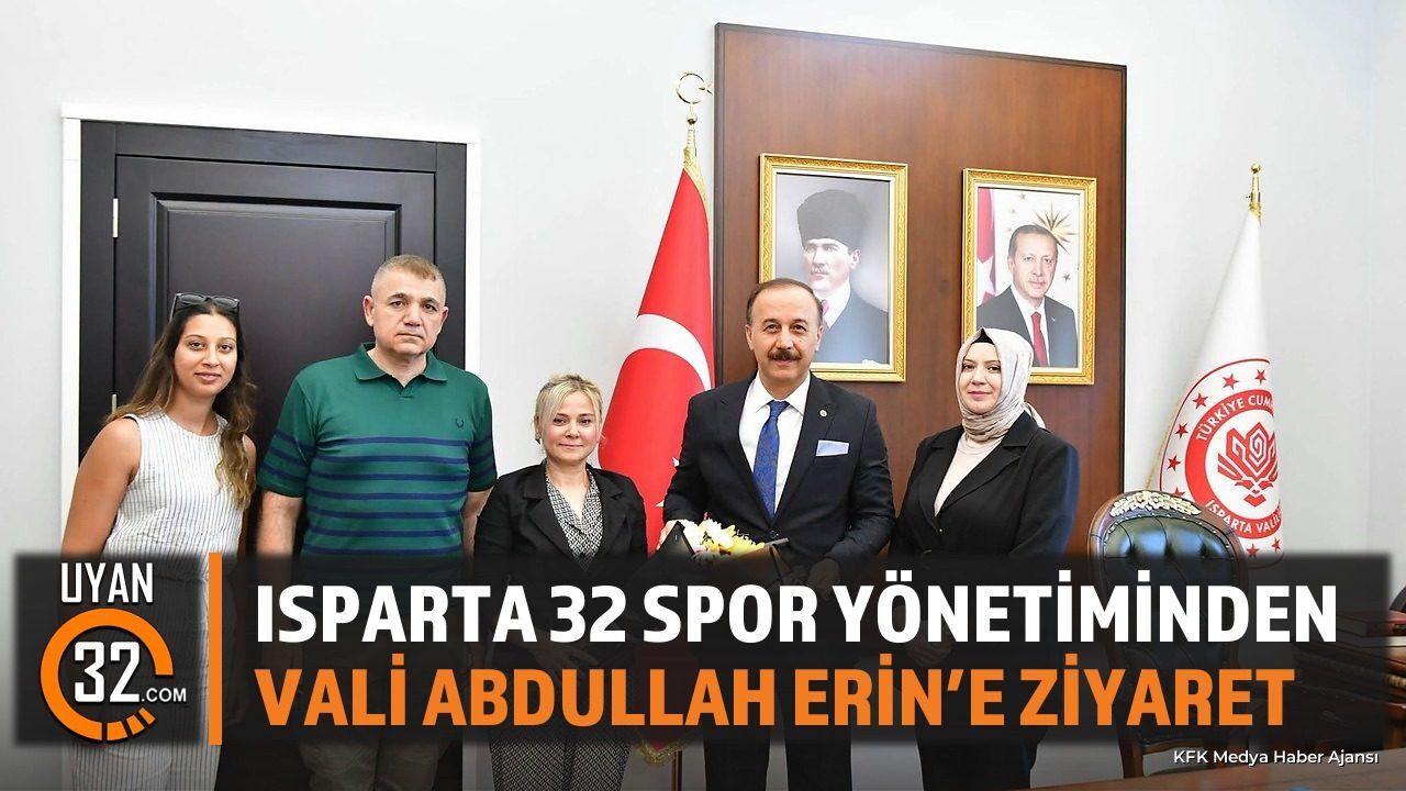 Vali Abdullah Erin'den Isparta 32 Spor'a Başarı Mesajı