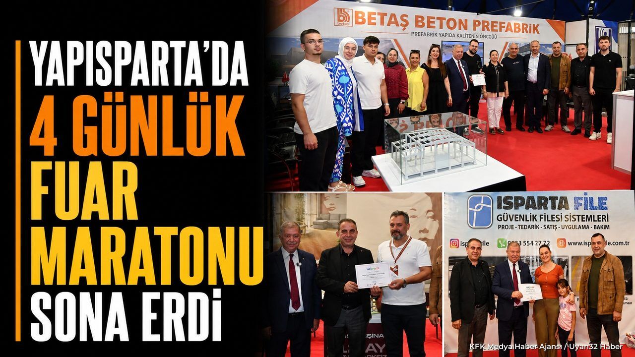 YAPISPARTA Fuarı Sona Erdi: Katılımcılara Belgeleri Takdim Edildi