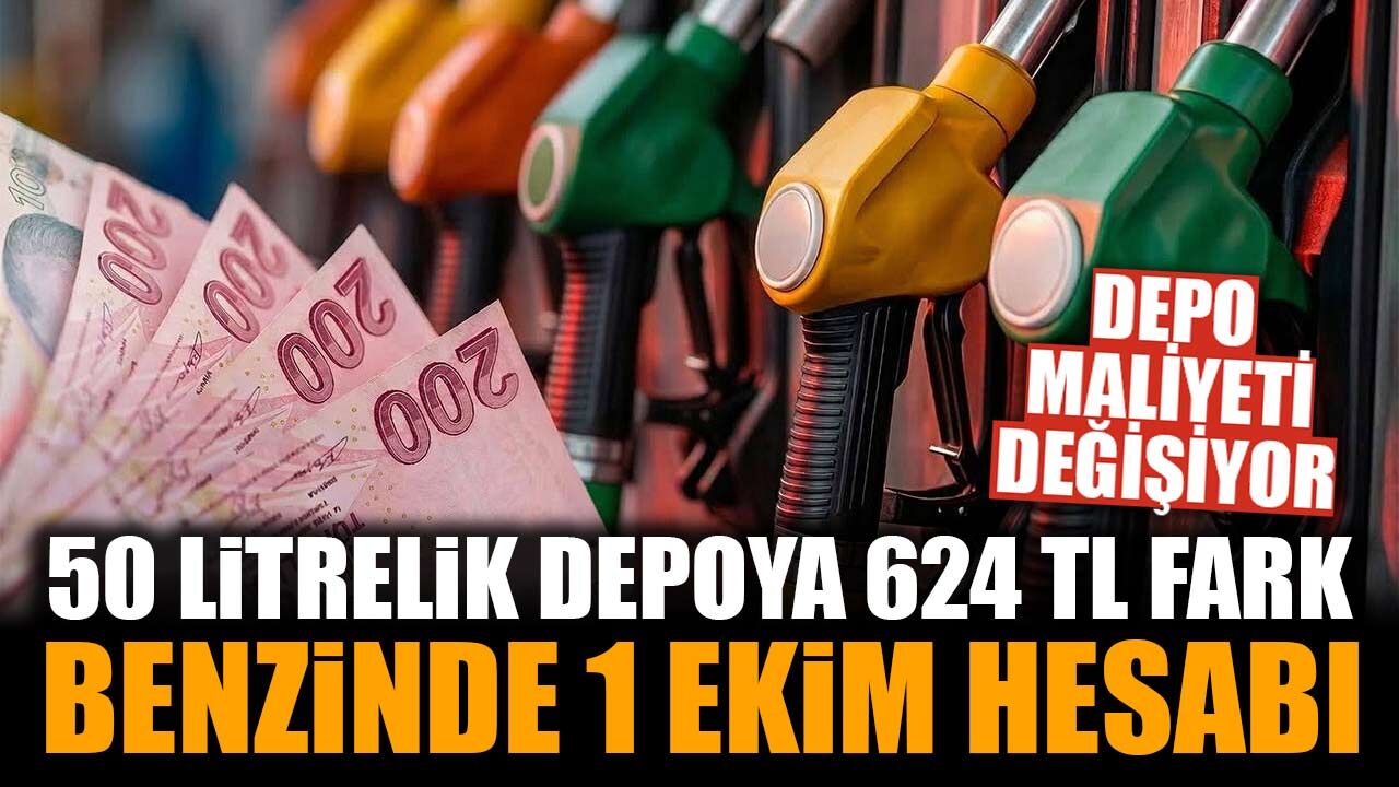 50 litrelik depoda 624 TL fark: Benzinde gözler 1 Ekim’e çevrildi