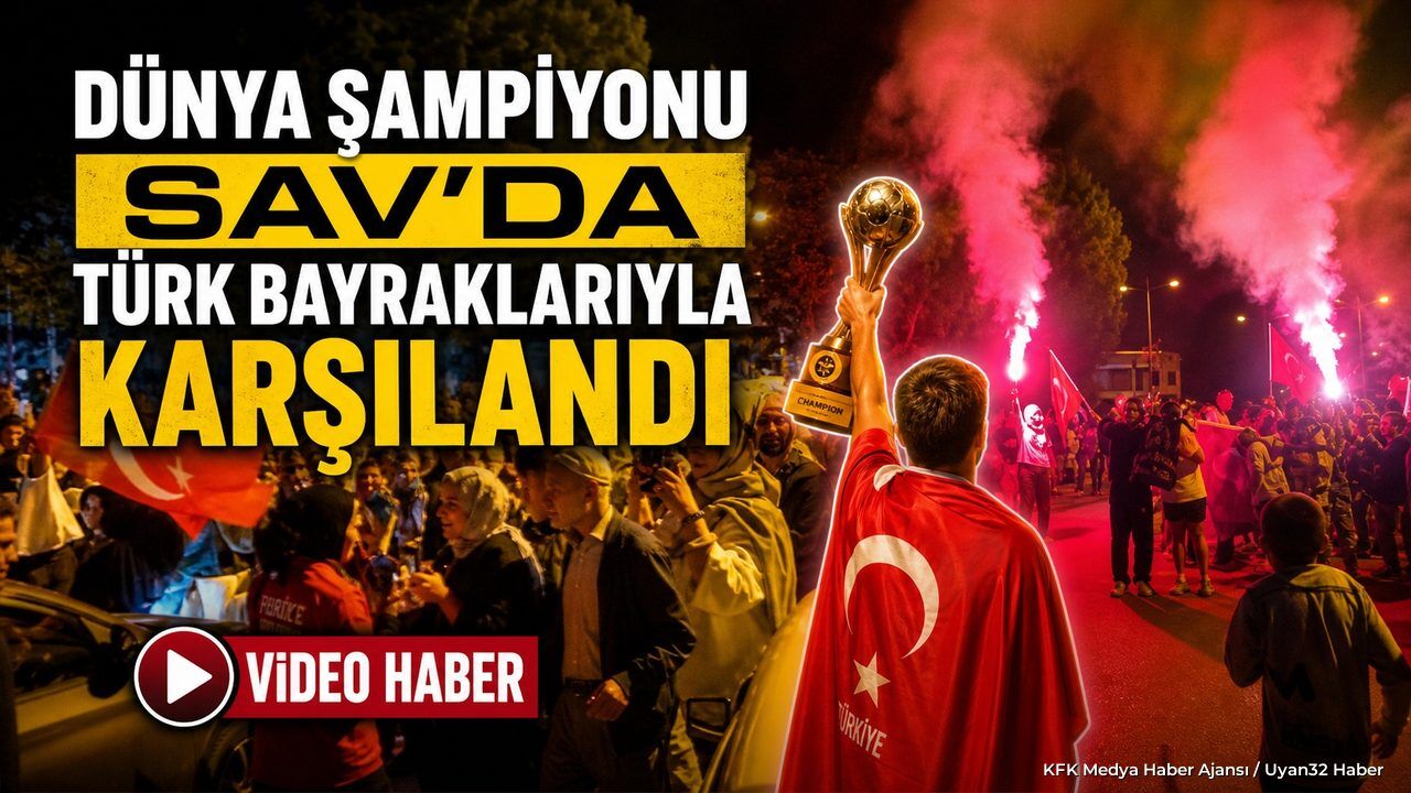 DÜNYA ŞAMPİYONUNA UNUTULMAZ KARŞILAMA