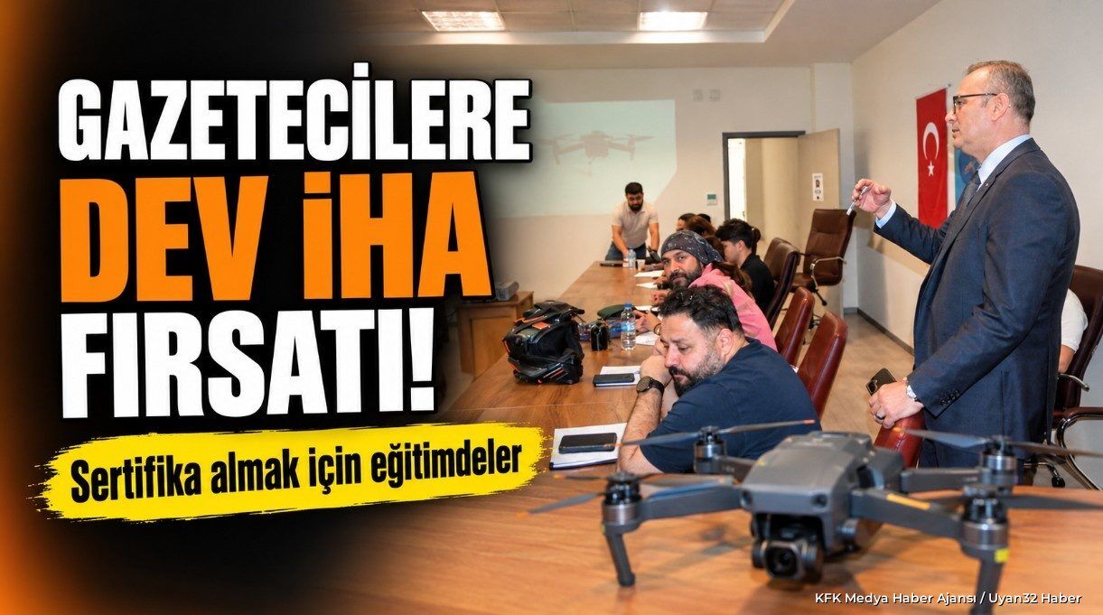 GAZETECİLERE DEV İHA FIRSATI!