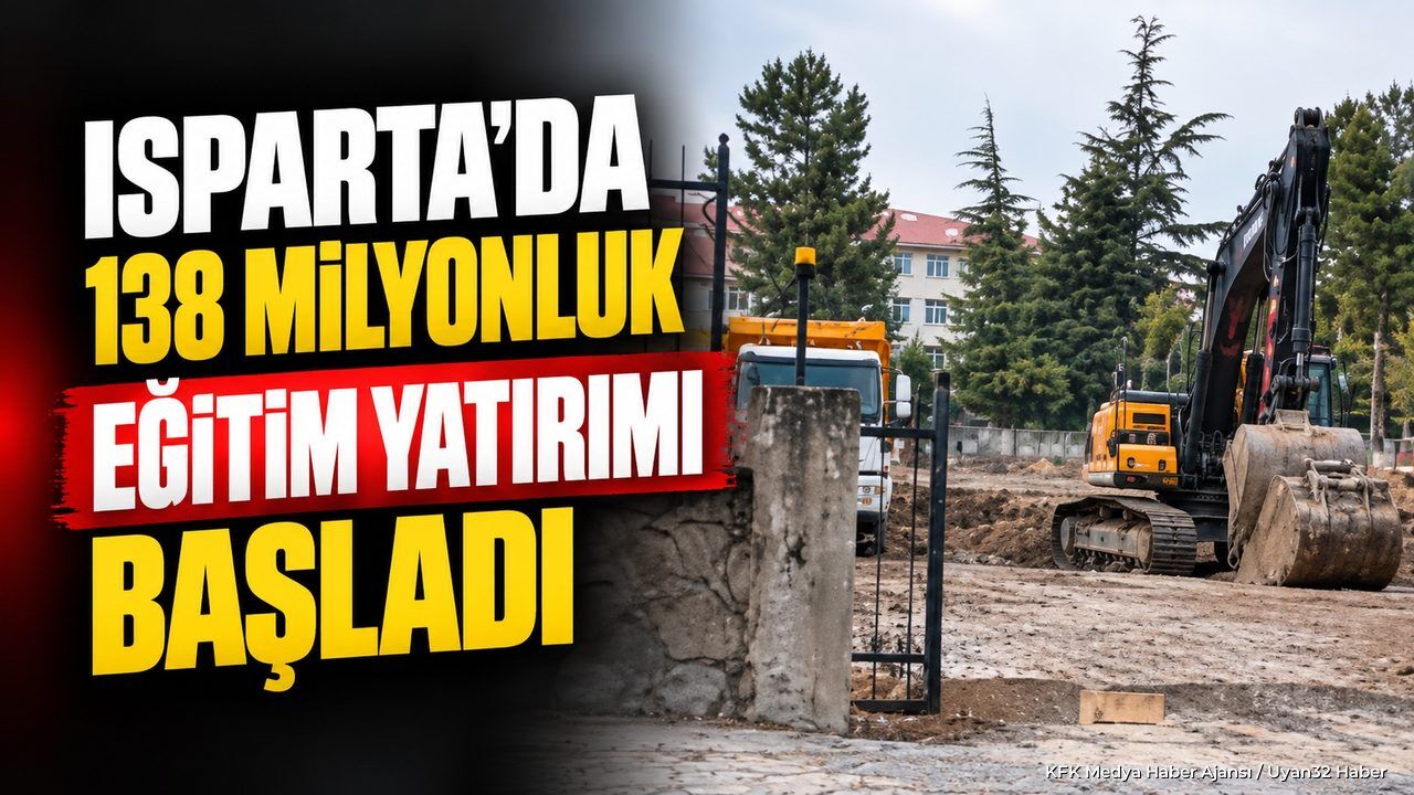 ISPARTA'DA DEV YATIRIM BAŞLADI!