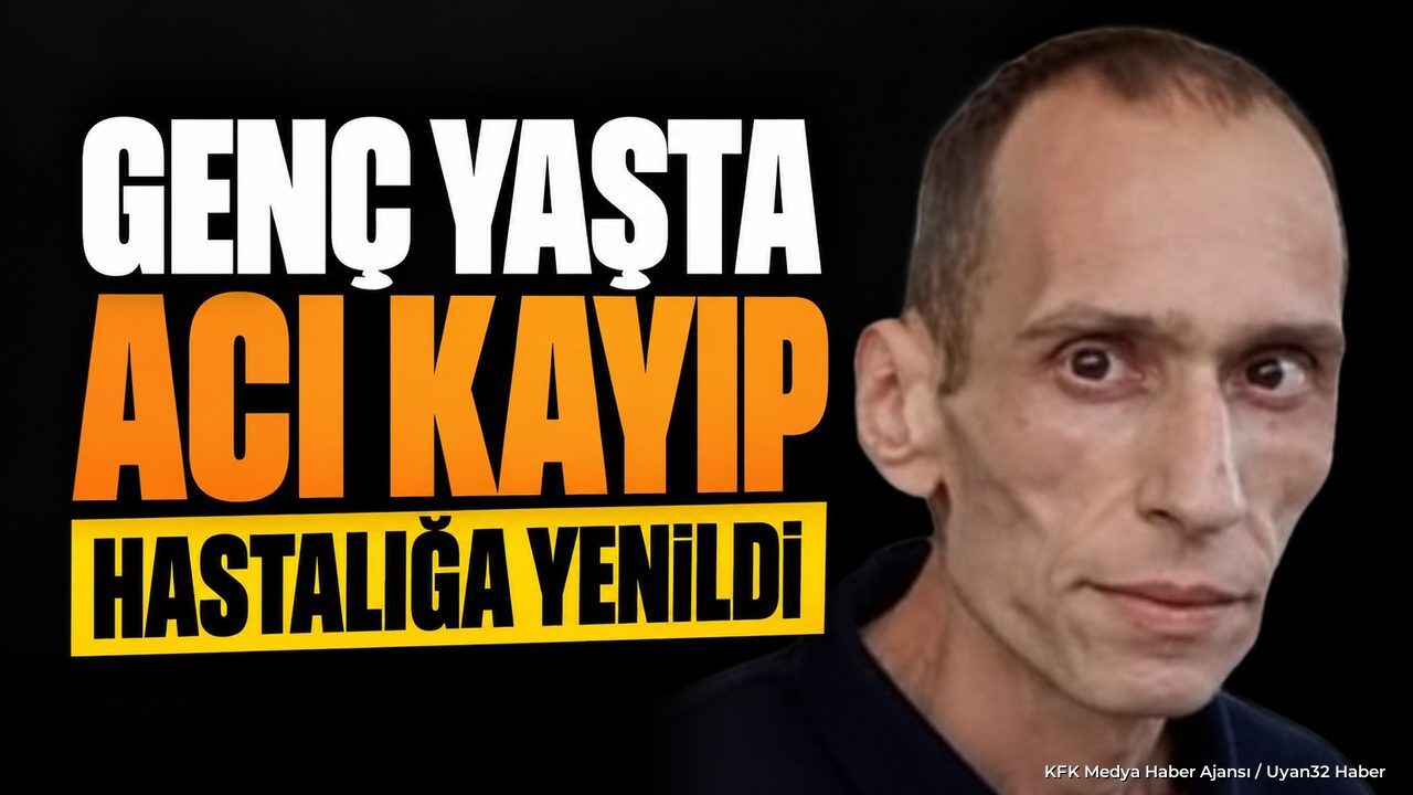 ISPARTA'DA 33 YAŞINDA ACI KAYIP!