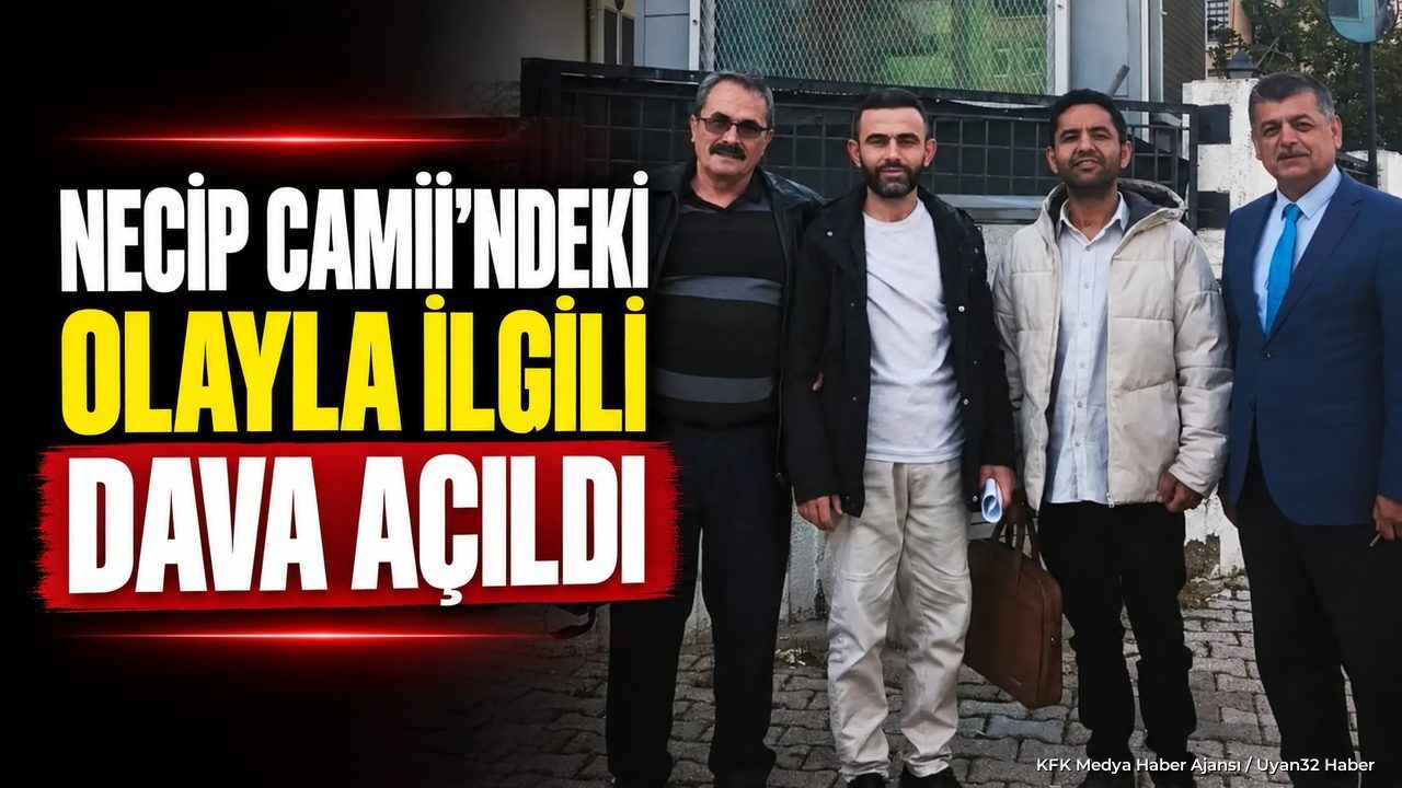 NECİP CAMİİ'NDEKİ OLAYDA YARGI KARARI!