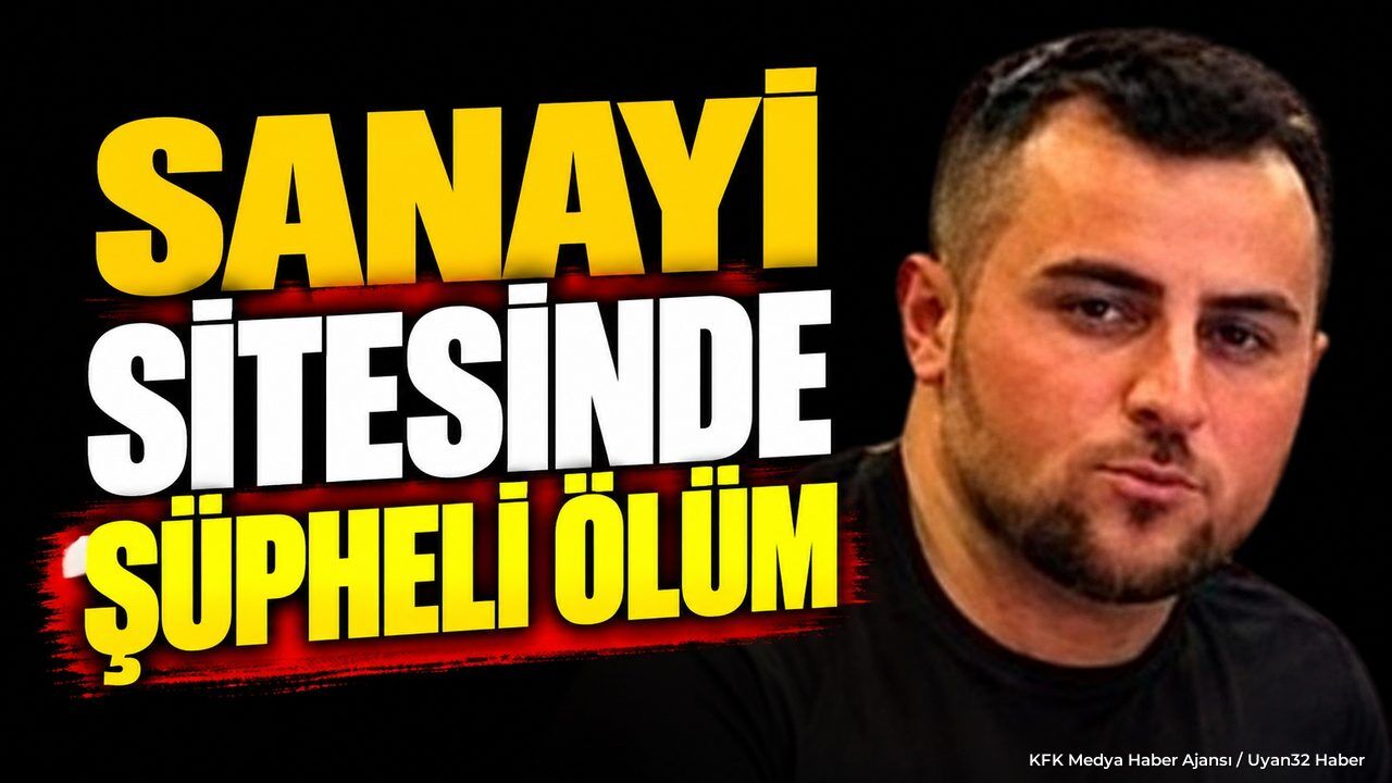 SANAYİ SİTESİNDE ACI SON!