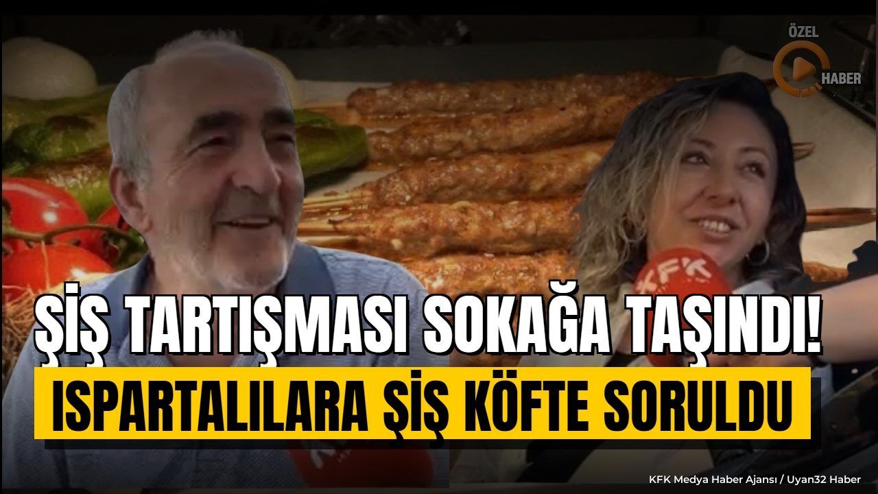 Isparta ve Burdur Arasında 'Şiş' Tartışması Büyüyor: Vatandaş Ne Dedi?