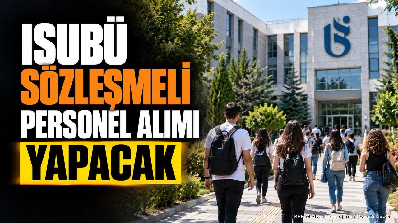 ISUBÜ'DEN SINAVSIZ PERSONEL ALIMI!