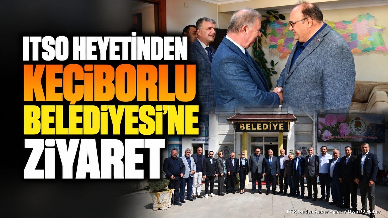 ITSO Heyetinden Keçiborlu'ya Ziyaret: Serbest Bölge Masada