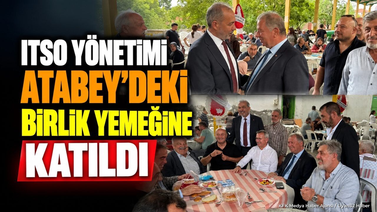 ITSO HEYETİ ATABEY'DE BULUŞTU