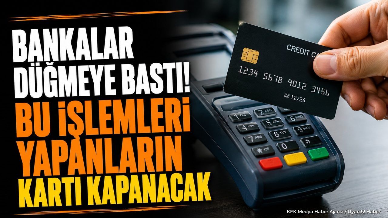 Kredi kartı kullananlar dikkat: Hangi işlemler kartın kapanmasına yol açıyor?