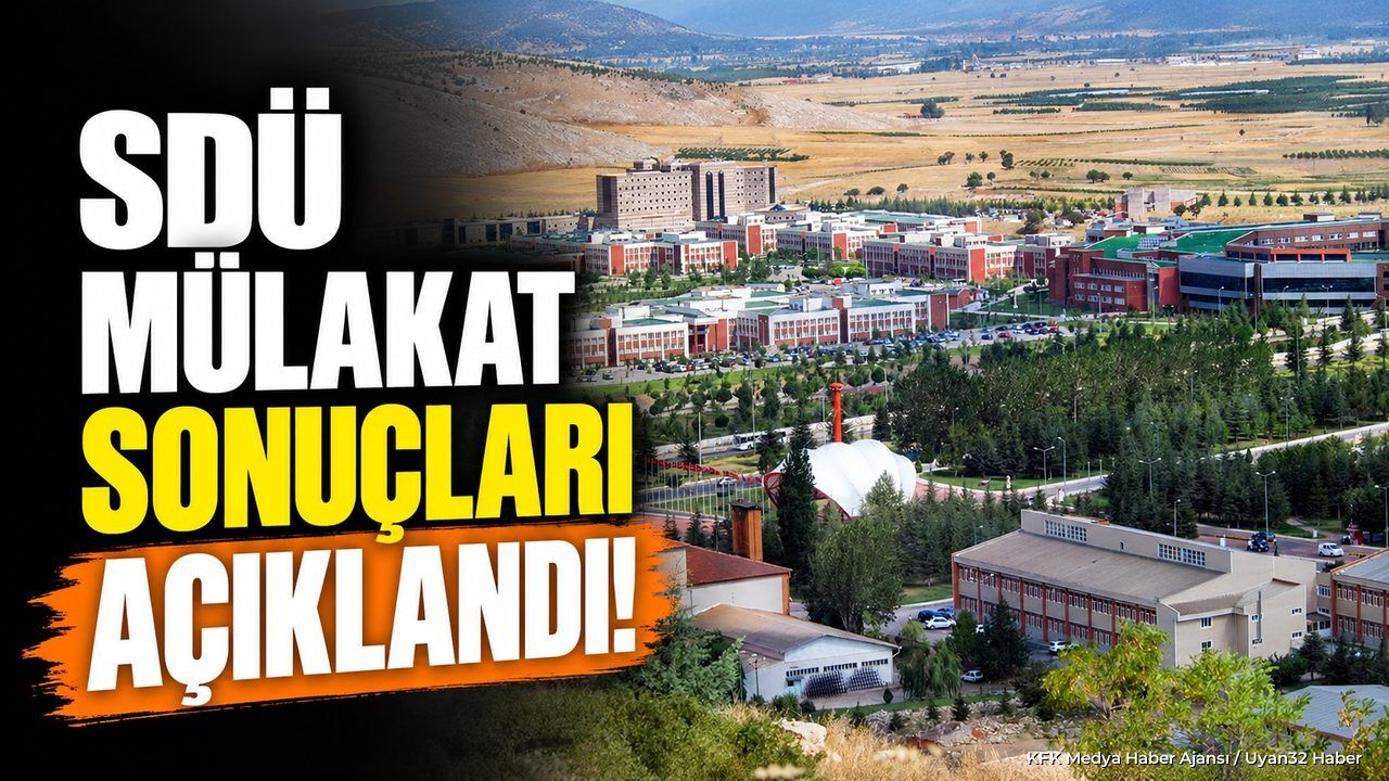 SDÜ Mevsimlik İşçi Mülakat Sonuçlarını Duyurdu: Belge Teslimi İçin Son Gün Ne Zaman?