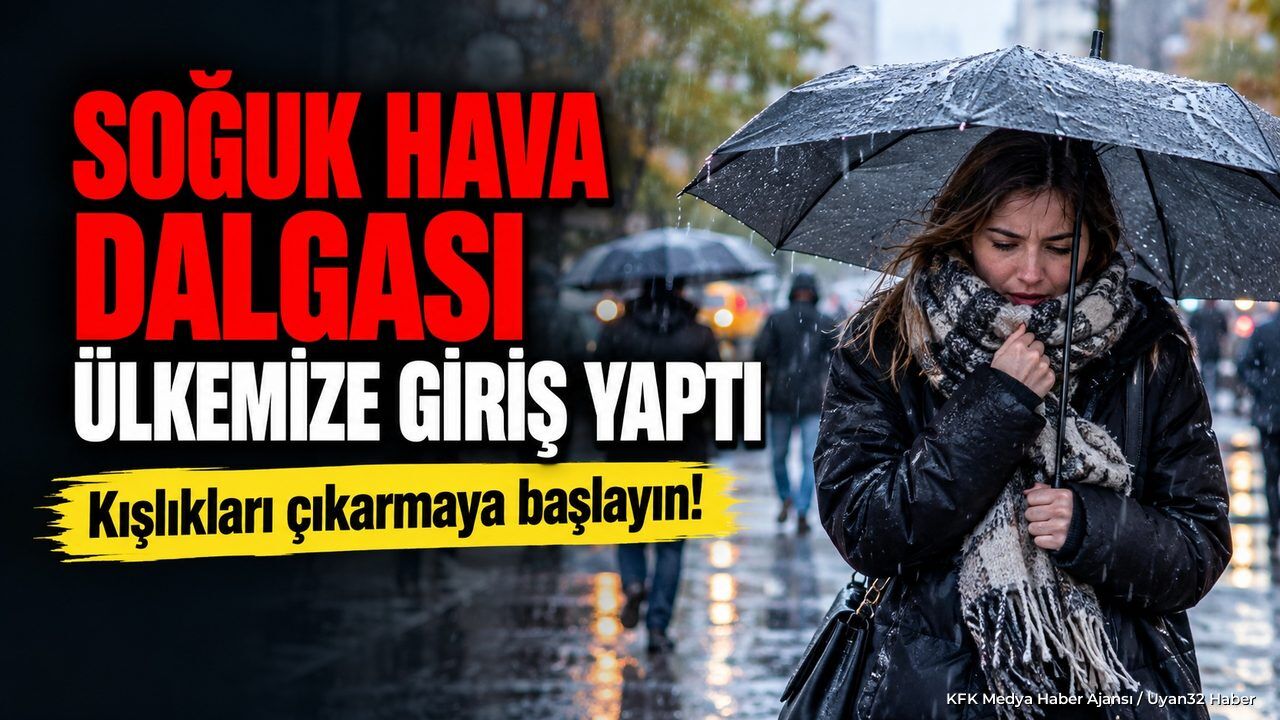 Soğuk hava dalgası ülkemize giriş yaptı! Kışlıkları çıkarmaya başlayın