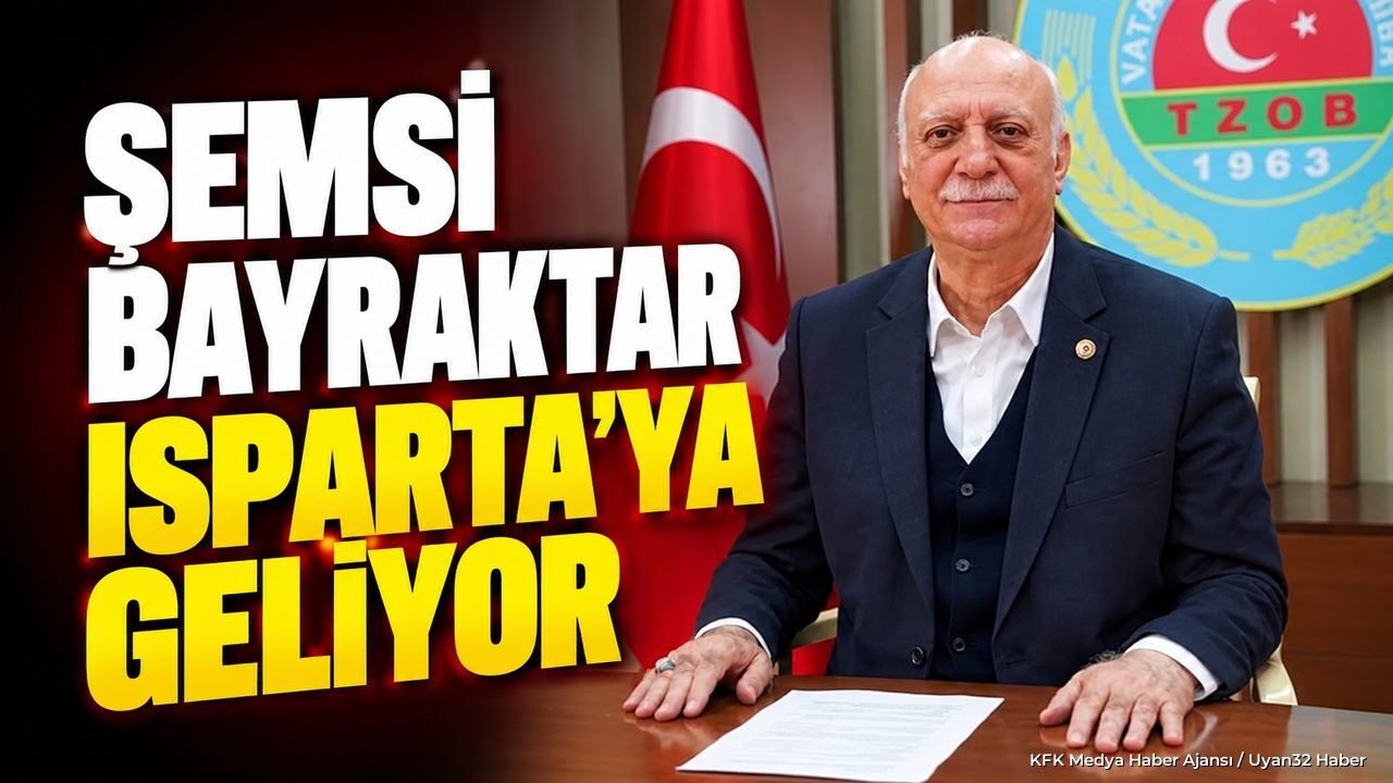 BAYRAKTAR ISPARTA'DA NE AÇIKLAYACAK?
