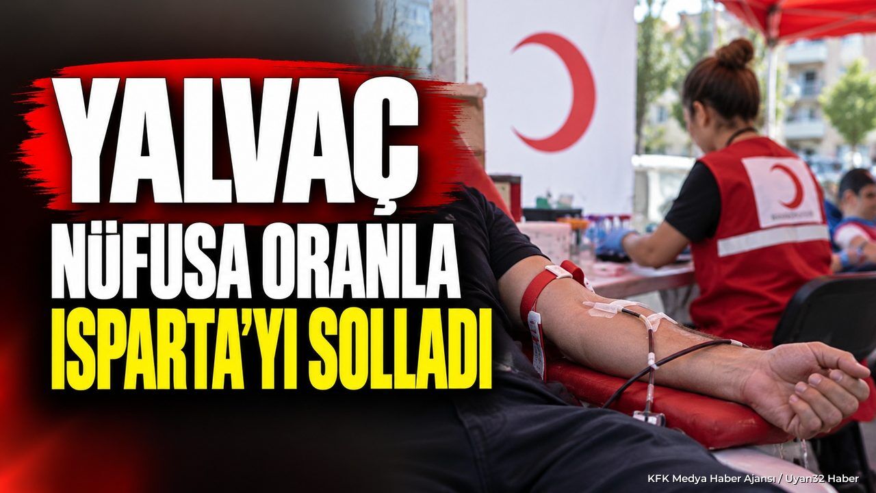 ISPARTA MERKEZİ BİLE GERİDE BIRAKTI!