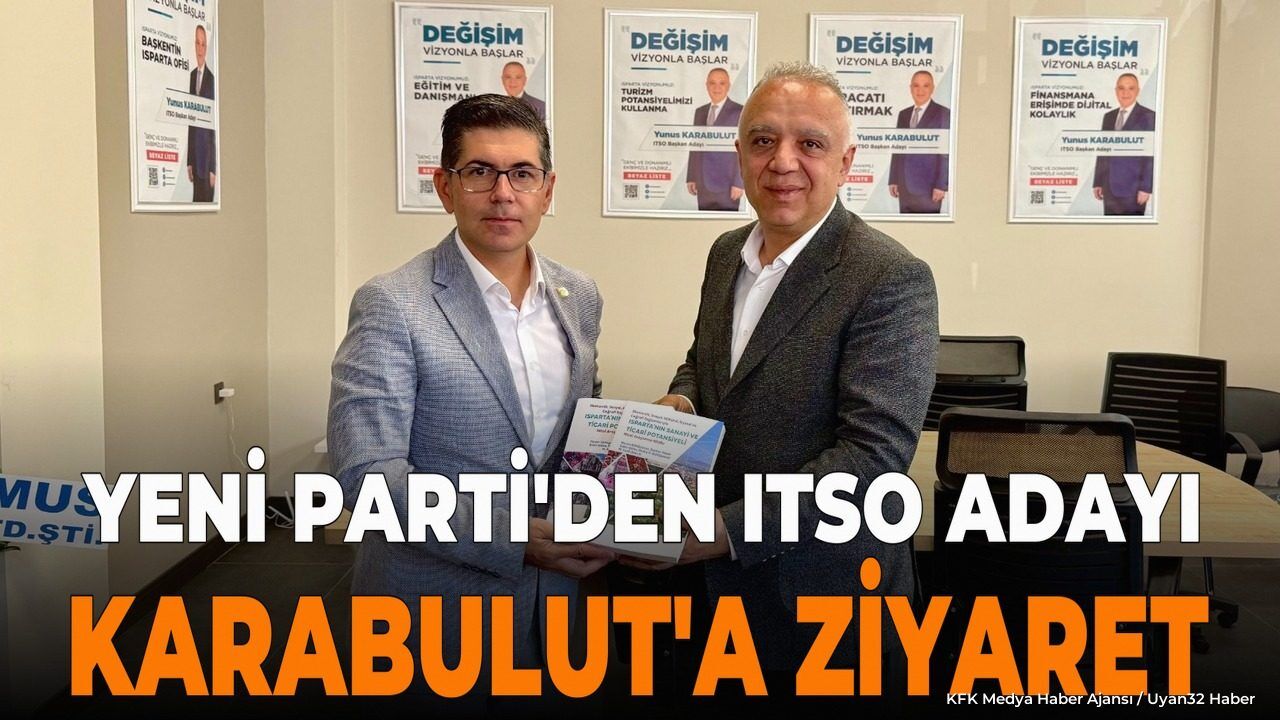 ITSO ZİYARETİNDE 'ISPARTA MASASI' ÖNERİSİ!