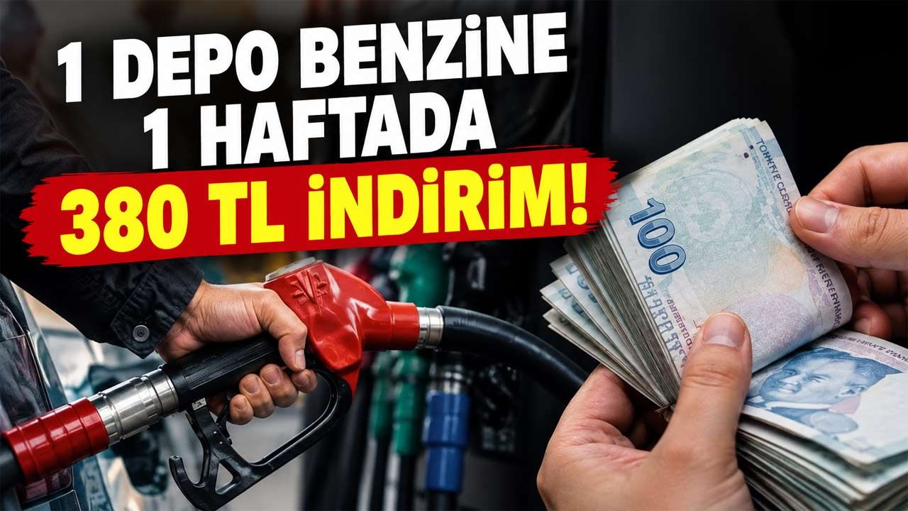 1 Depo Benzine 1 Haftada 380 TL İndirim!