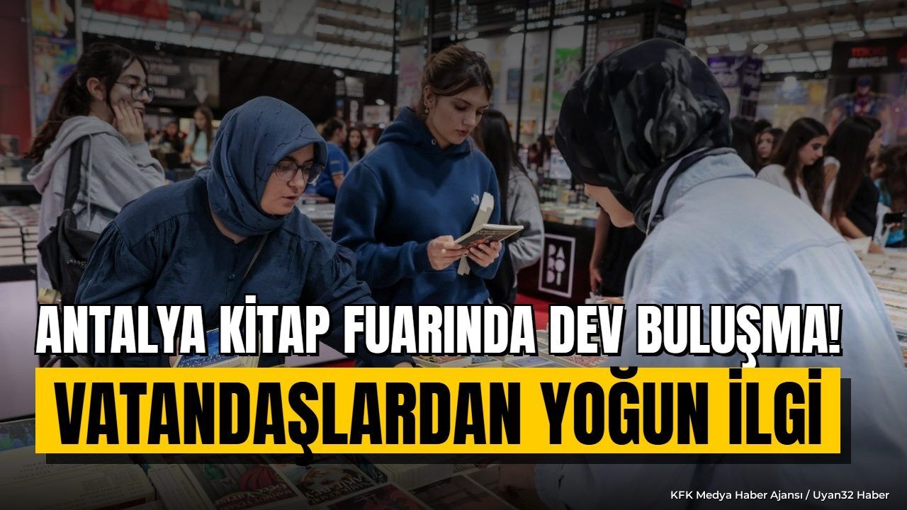 16. Antalya Kitap Fuarı Kapılarını Açtı: Öğrencilerden Yoğun İlgi