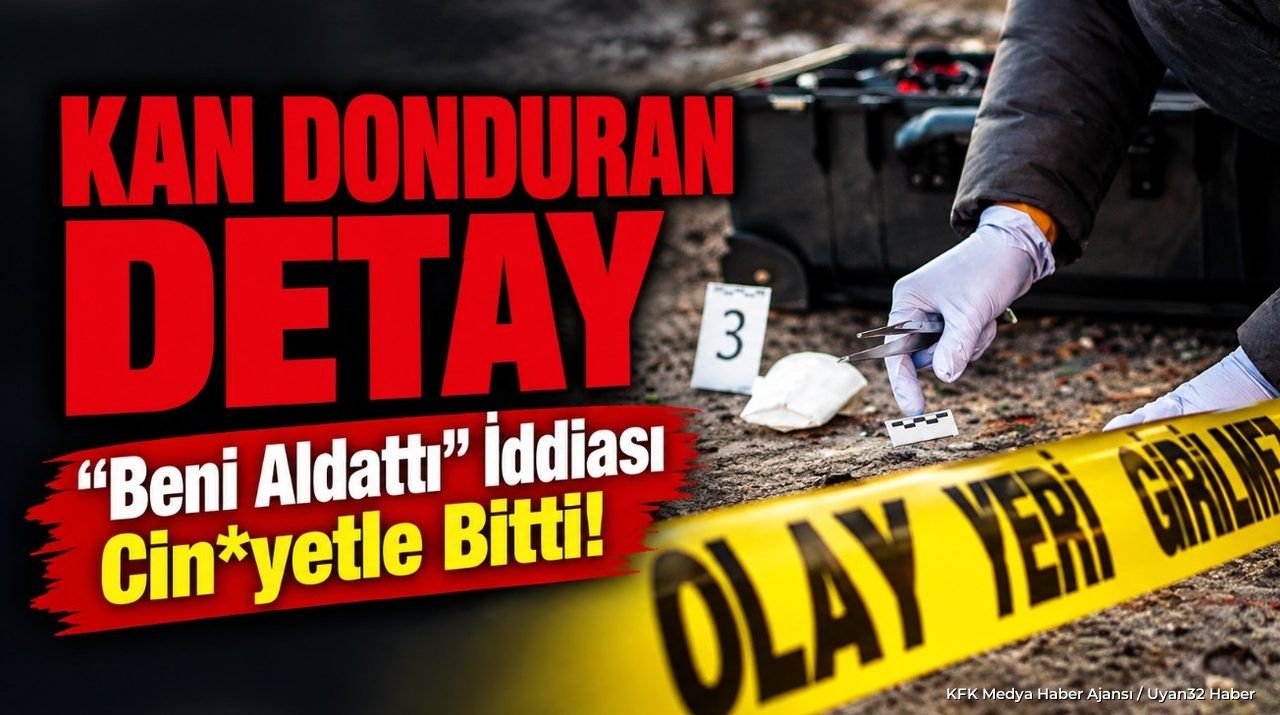 Antalya'daki Acı Olayda Flaş Gelişme: Kan Donduran İtiraf