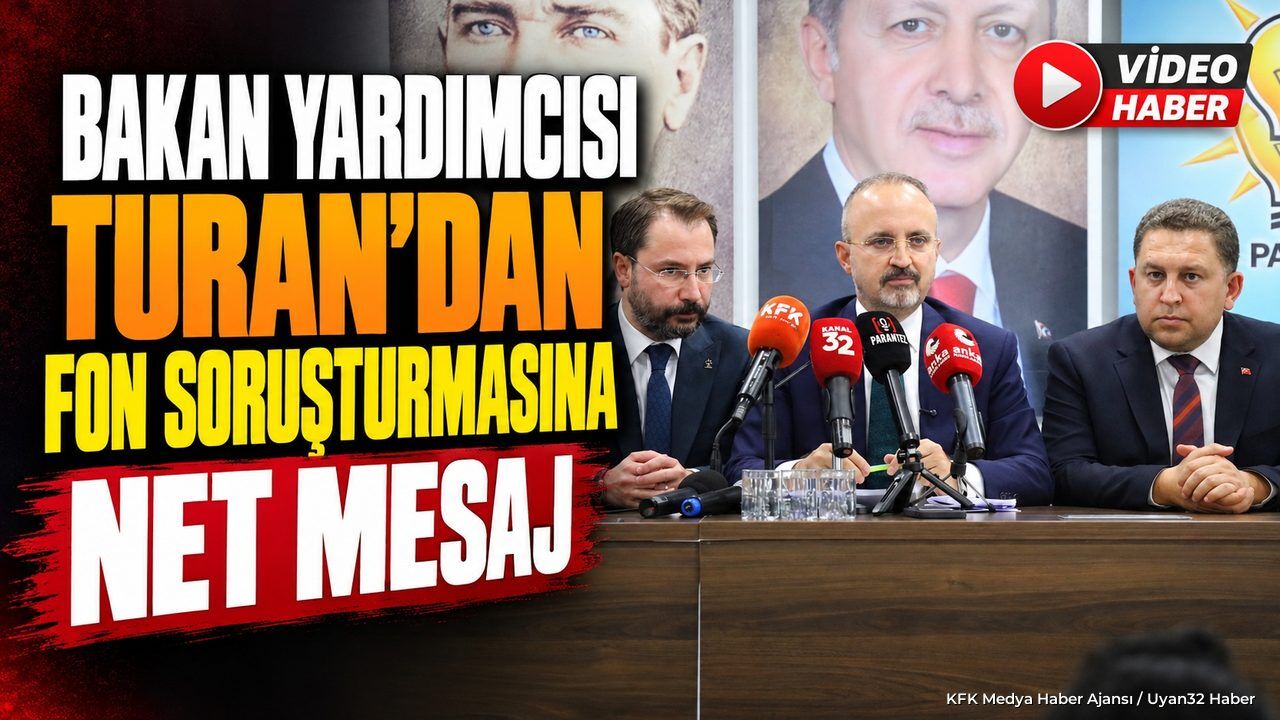 FON SORUŞTURMASI AÇIKLAMALARI