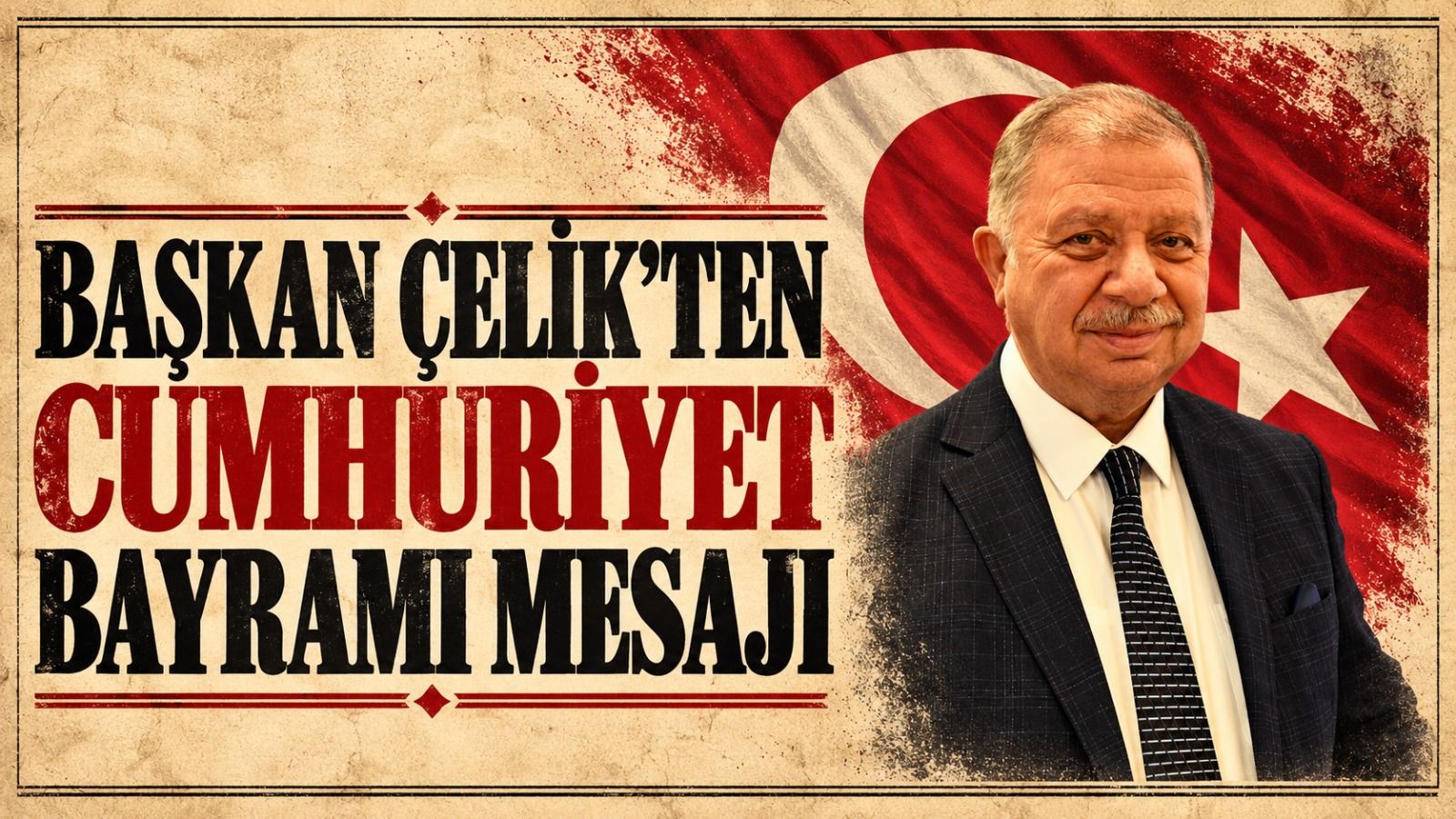 METİN ÇELİK'TEN CUMHURİYET VURGUSU!