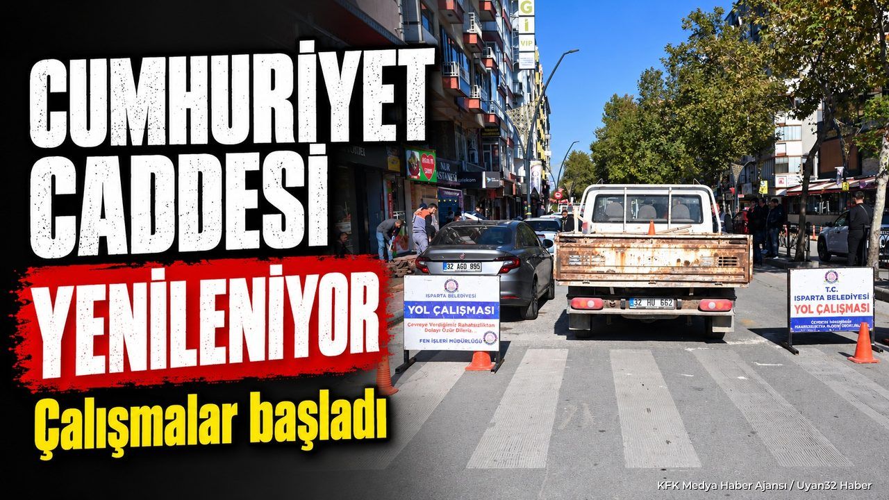 CUMHURİYET CADDESİ YENİLENİYOR