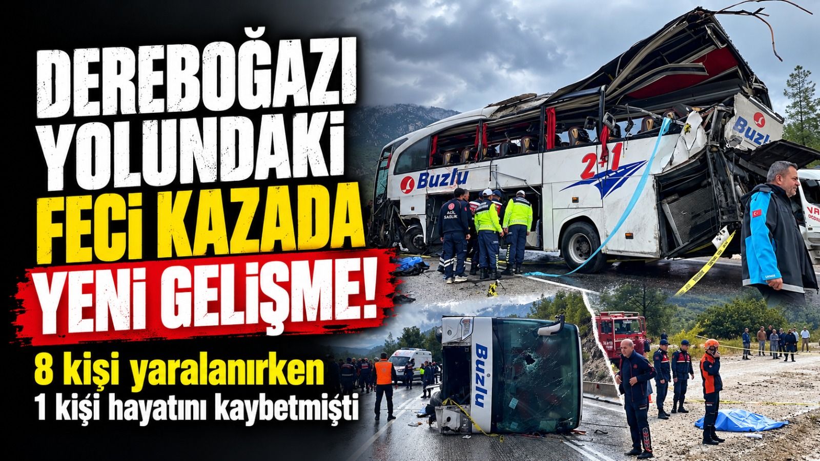 FECİ KAZADA SÜRÜCÜYE TUTUKLAMA