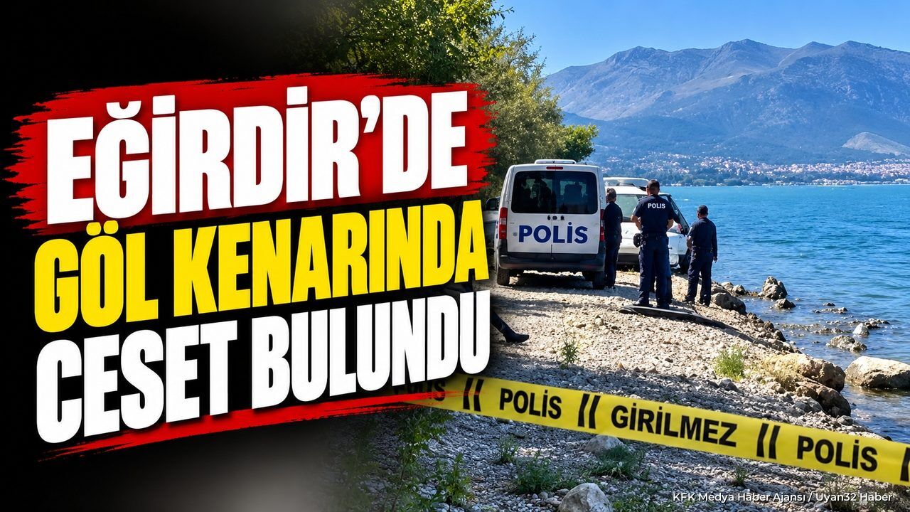 EĞİRDİR'DE ŞOK DURUM