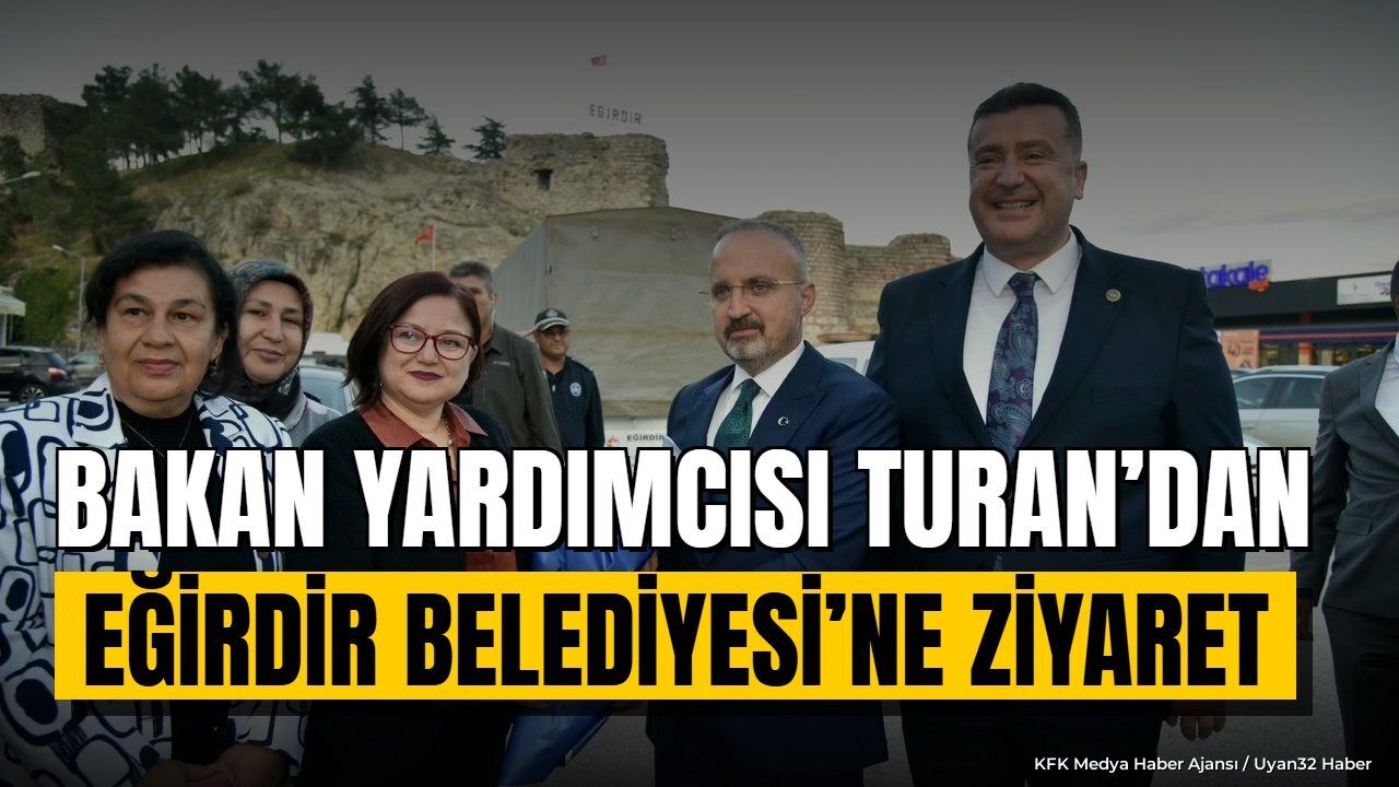 EĞİRDİR'DE ZİYARET!