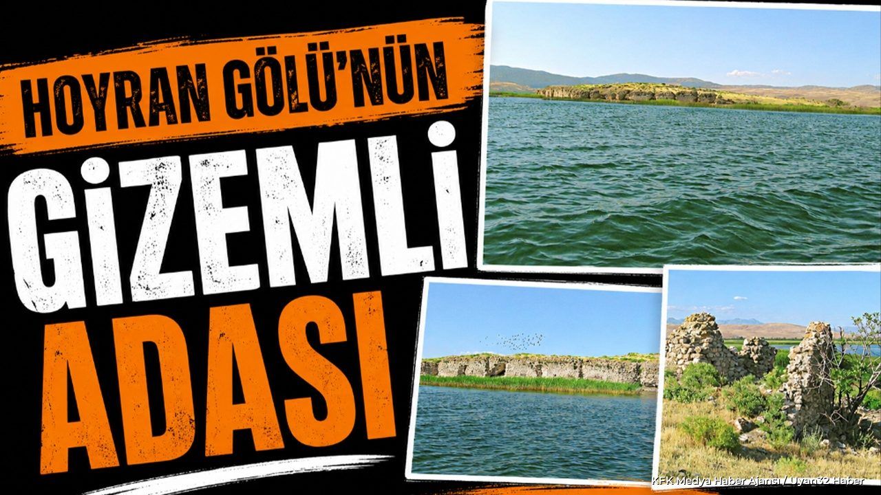 HOYRAN GÖLÜ'NDE GİZEMLİ SAKLI ADA