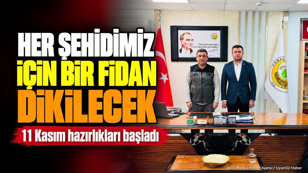 Isparta’da Şehitlerin İsimleri Fidanlarla Yaşatılacak