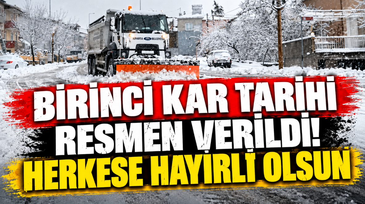 Birinci kar tarihi resmen verildi! Herkese hayırlı olsun