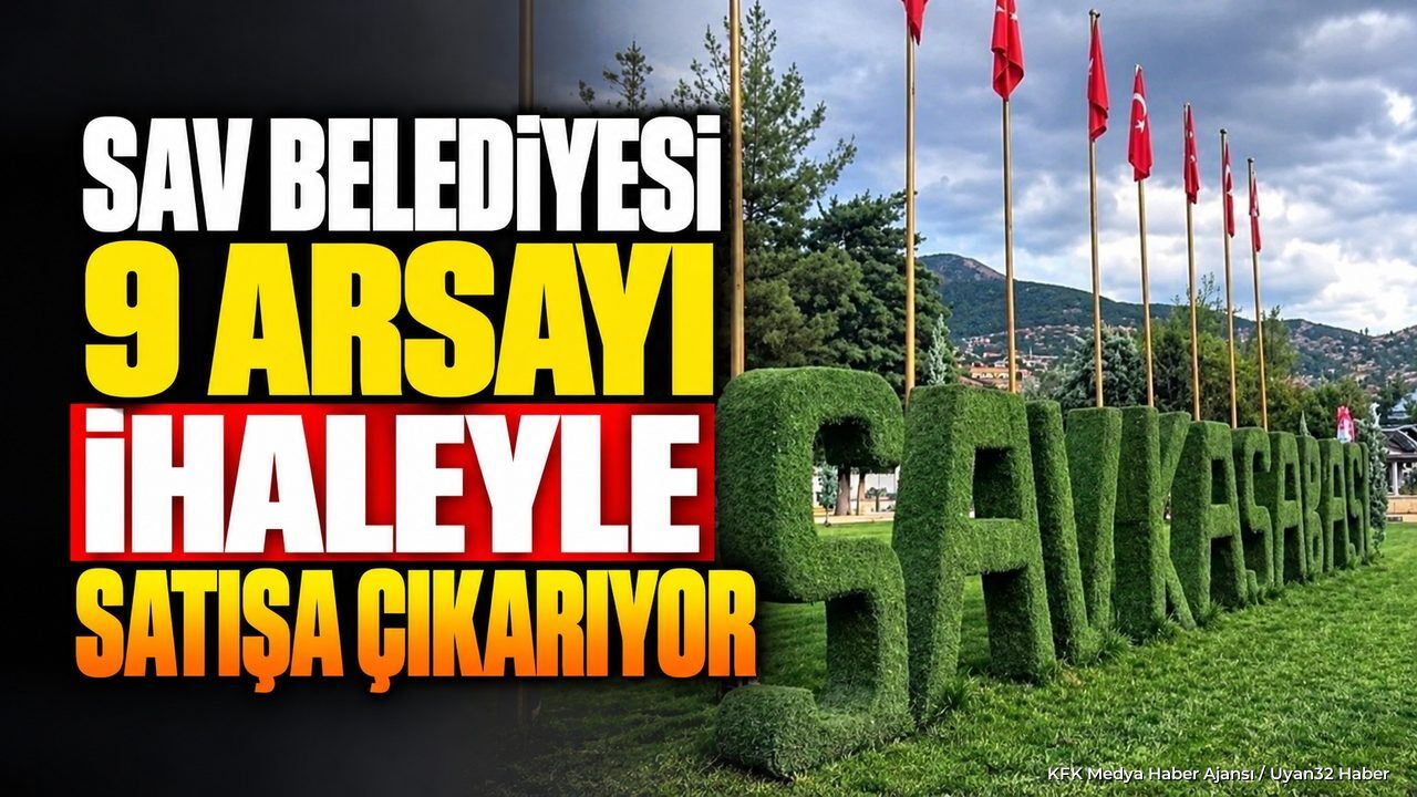SAV BELEDİYESİ'NDEN SATILIK ARSALAR