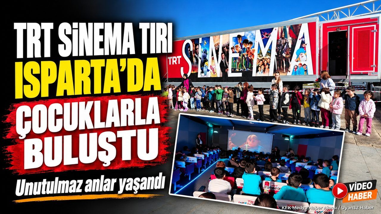 TRT SİNEMA TIRI ISPARTA'DA